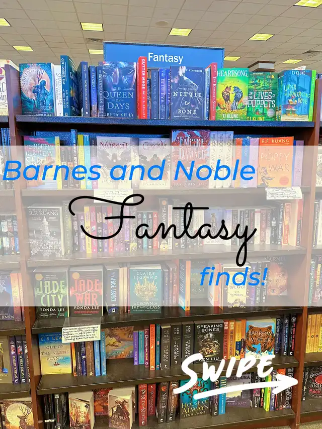 A wide shot of a Barnes and Noble bookshelf section, prominently displaying various fantasy books. Overlays read "Barnes and Noble Fantasy finds!" and "SWIPE" with an arrow.